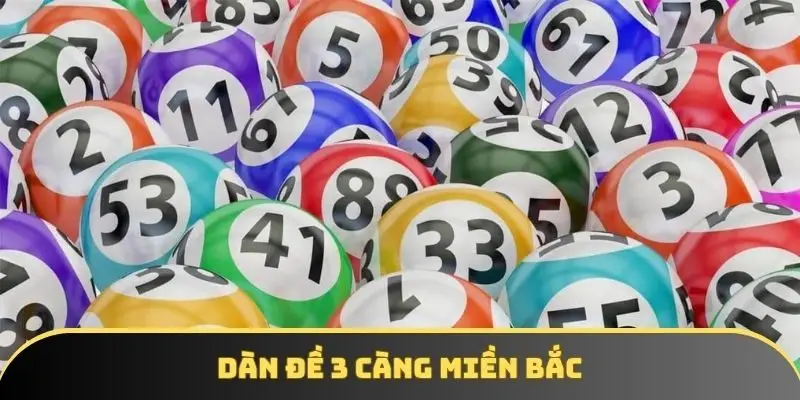 Dàn đề 3 càng miền Bắc - Chiến thuật hiệu quả cho anh em