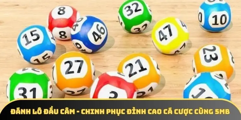 Đánh Lô Đầu Câm - Chinh Phục Đỉnh Cao Cá Cược Cùng 5MB